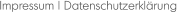 Impressum | Datenschutzerklärung